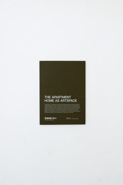 The Apartment: Home As Artspace - Michelle So, Robin Leverton