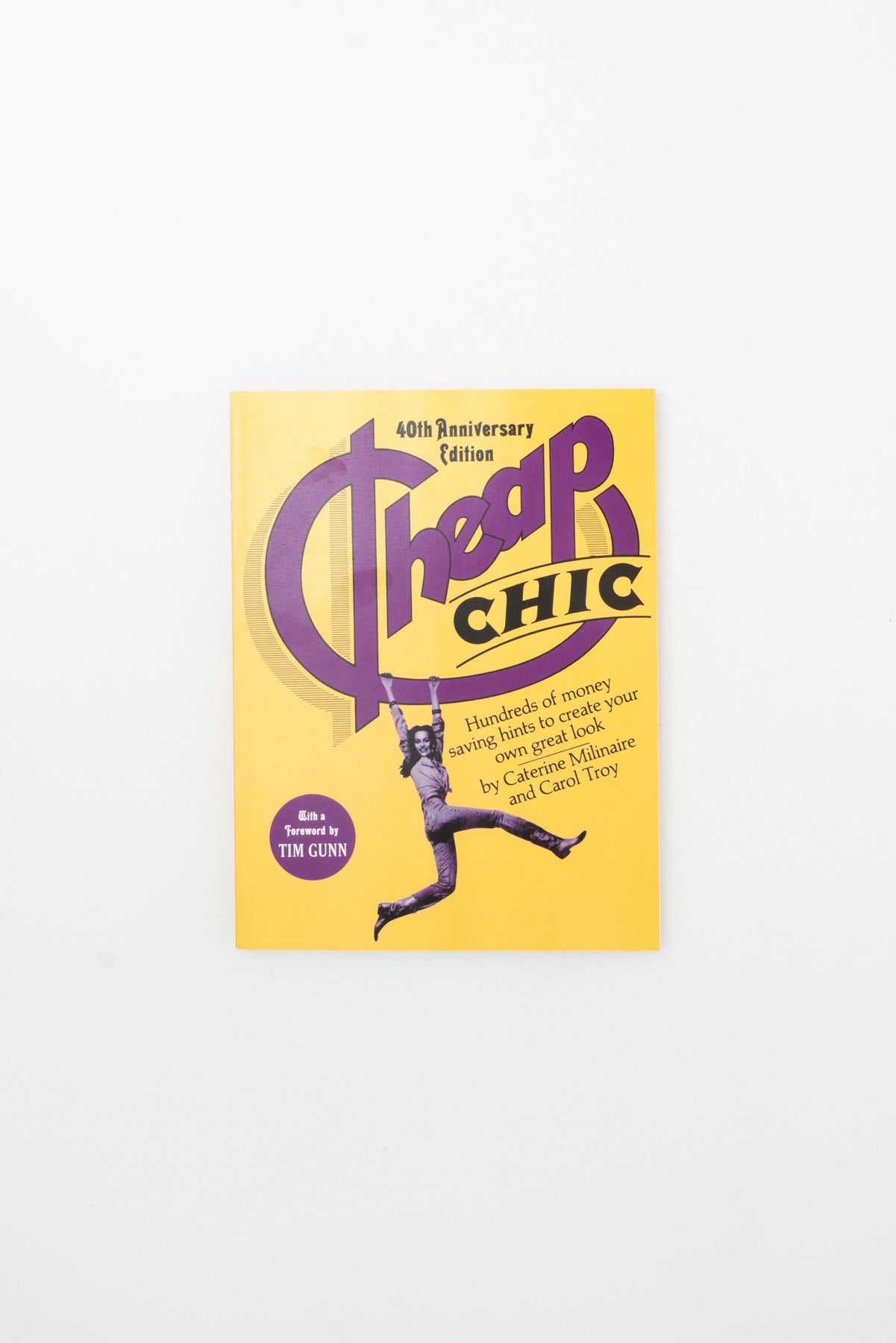 Cheap Chic - Caterine Milinaire & Carol Troy