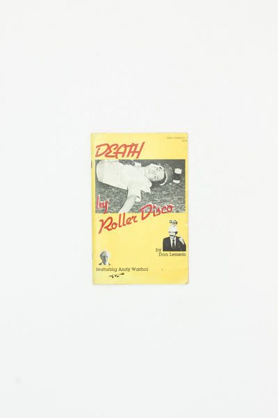 Death by Roller Disco - Don Lessem, Andy Warhol et al