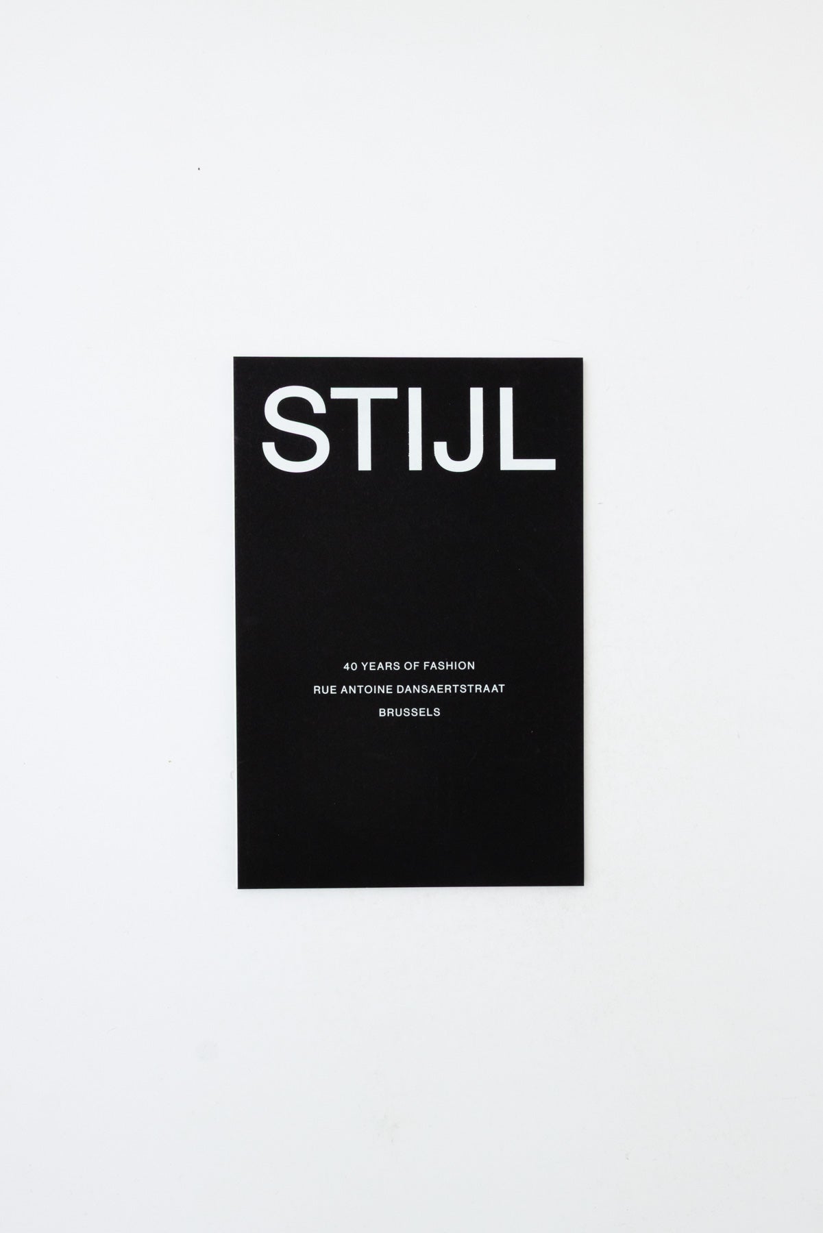 STIJL - 40 Years of Fashion