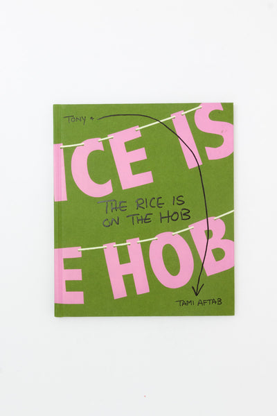 Rice is On the Hob - Tony & Tami Aftab