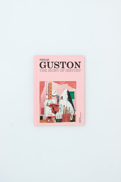Philip Guston. The Irony of History.