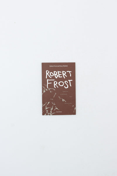 Robert Frost and Stacy Skolnik