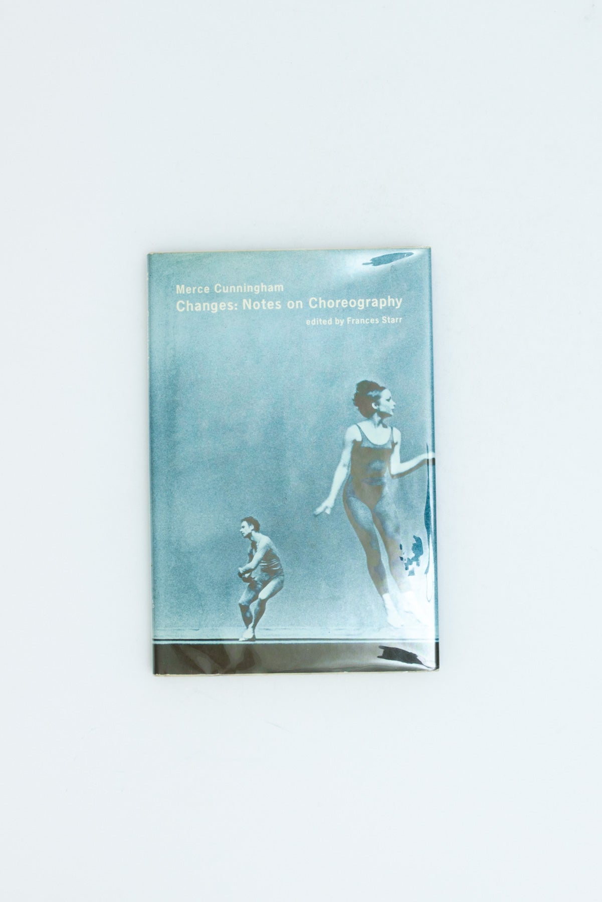 Merce Cunningham Changes: Notes on Choreography.
