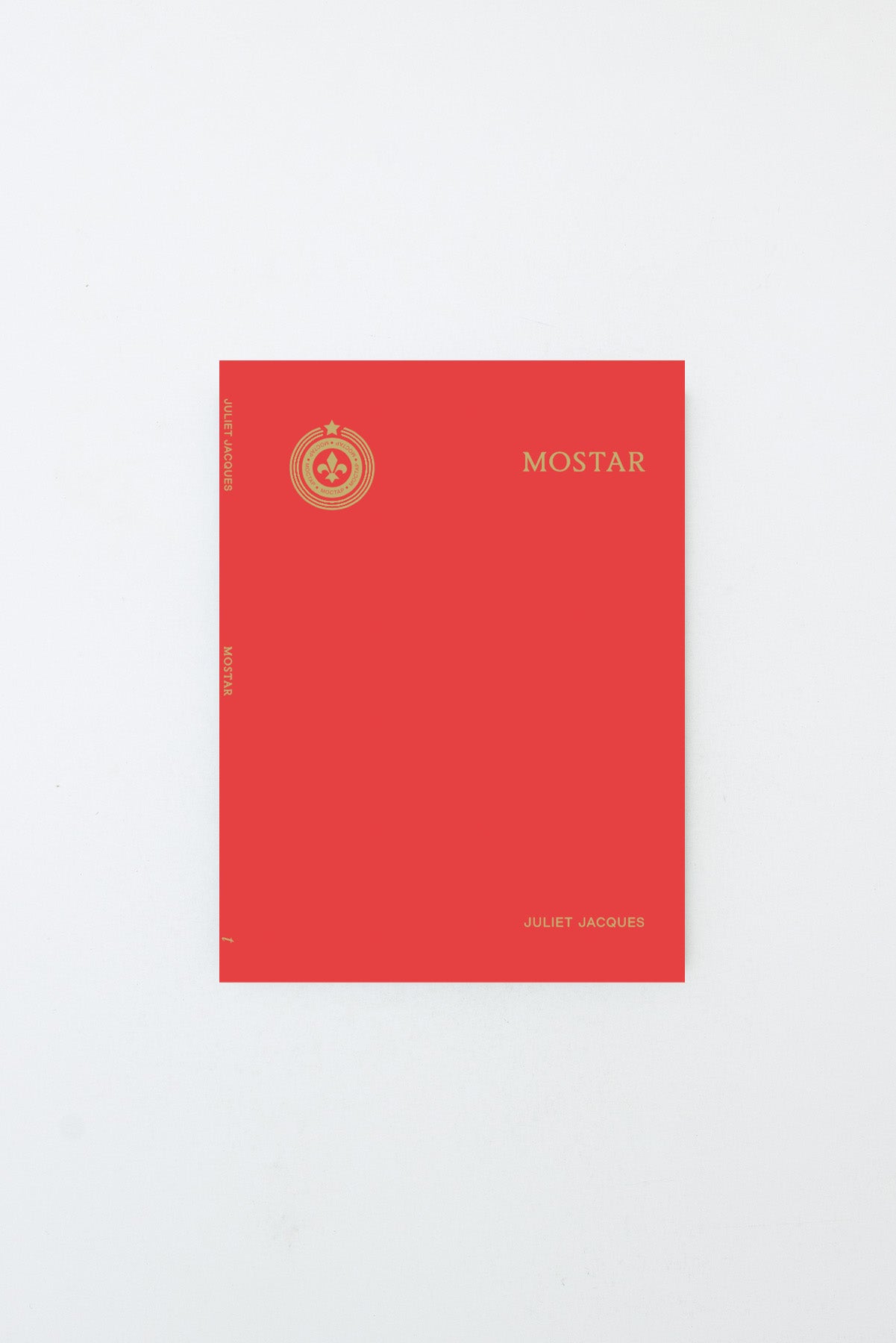 MOSTAR - Juliet Jacques [Pre-order]