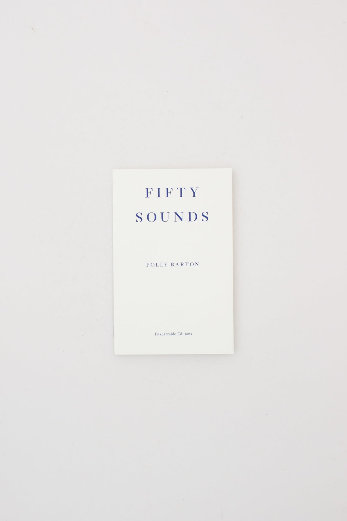 Fifty Sounds - Polly Barton