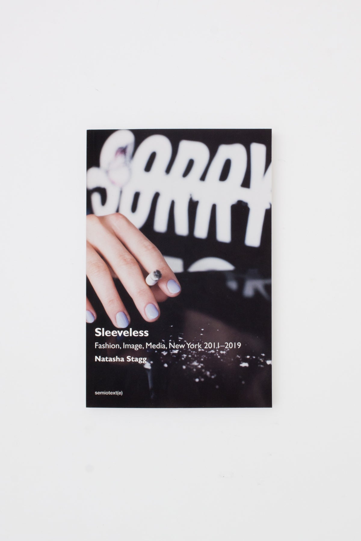 Sleeveless - Fashion, Image, Media, New York 2011–2019 - Natasha Stagg